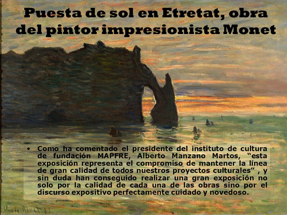 Puesta de sol en Etretat, obra del pintor impresionista Monet