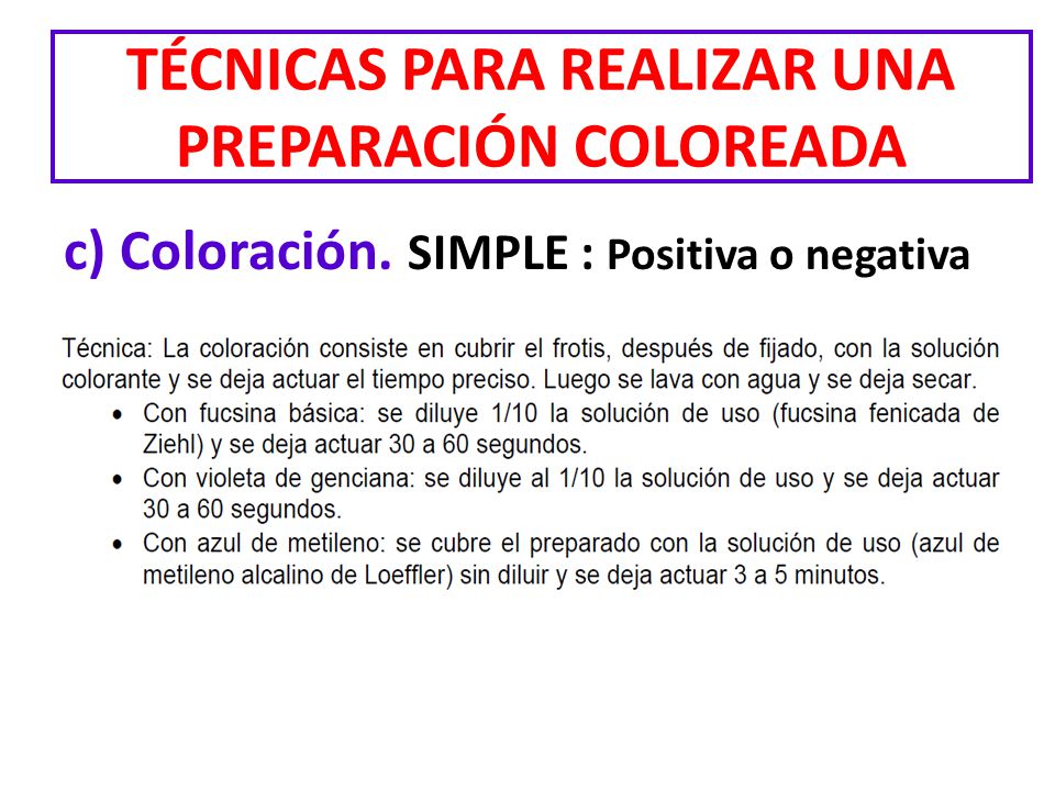 TÉCNICAS PARA REALIZAR UNA PREPARACIÓN COLOREADA