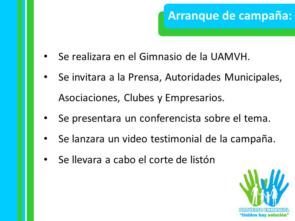 Arranque de campaña: Se realizara en el Gimnasio de la UAMVH.
