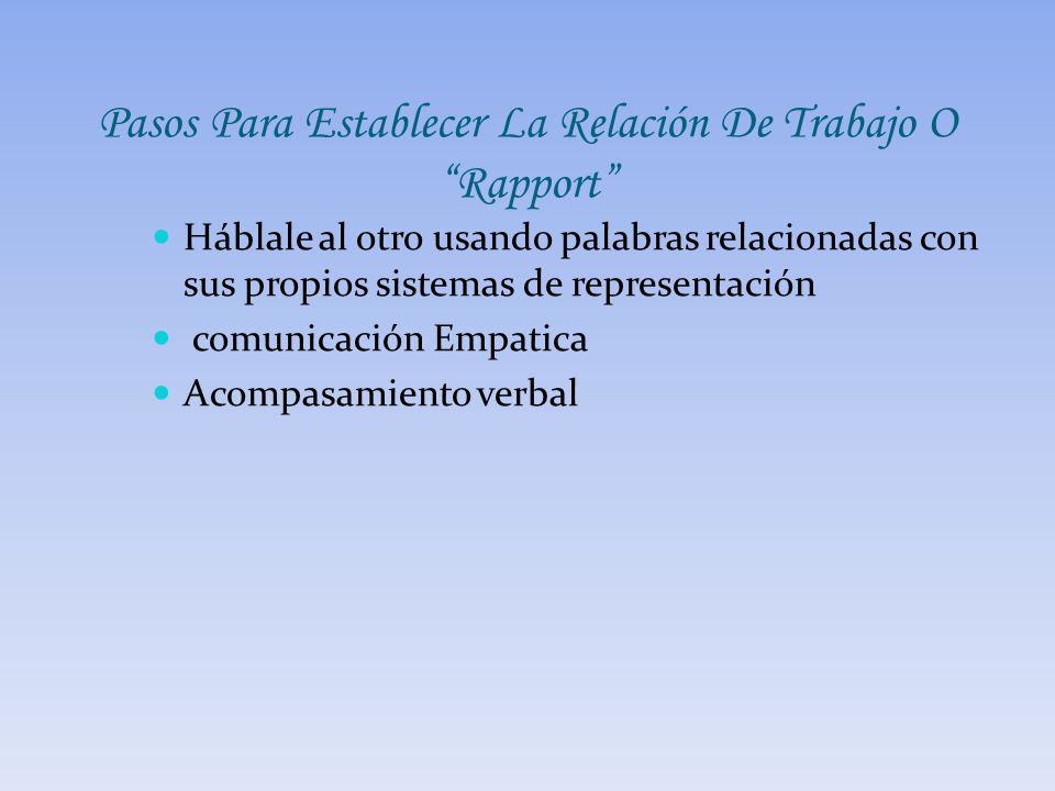 Pasos Para Establecer La Relación De Trabajo O Rapport