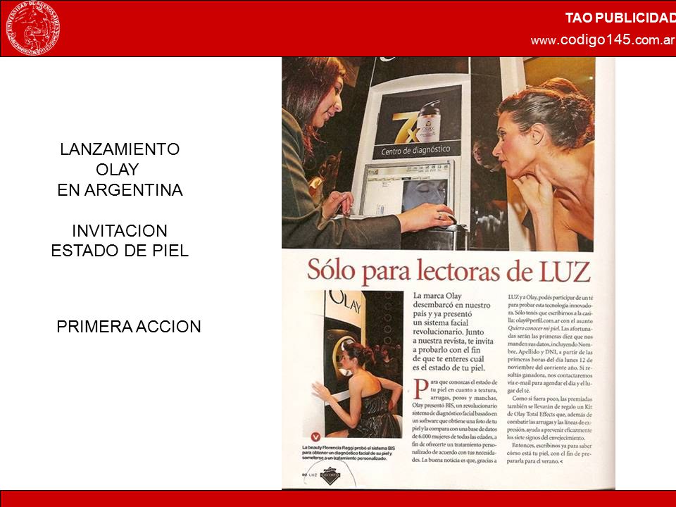 LANZAMIENTO OLAY EN ARGENTINA INVITACION ESTADO DE PIEL PRIMERA ACCION