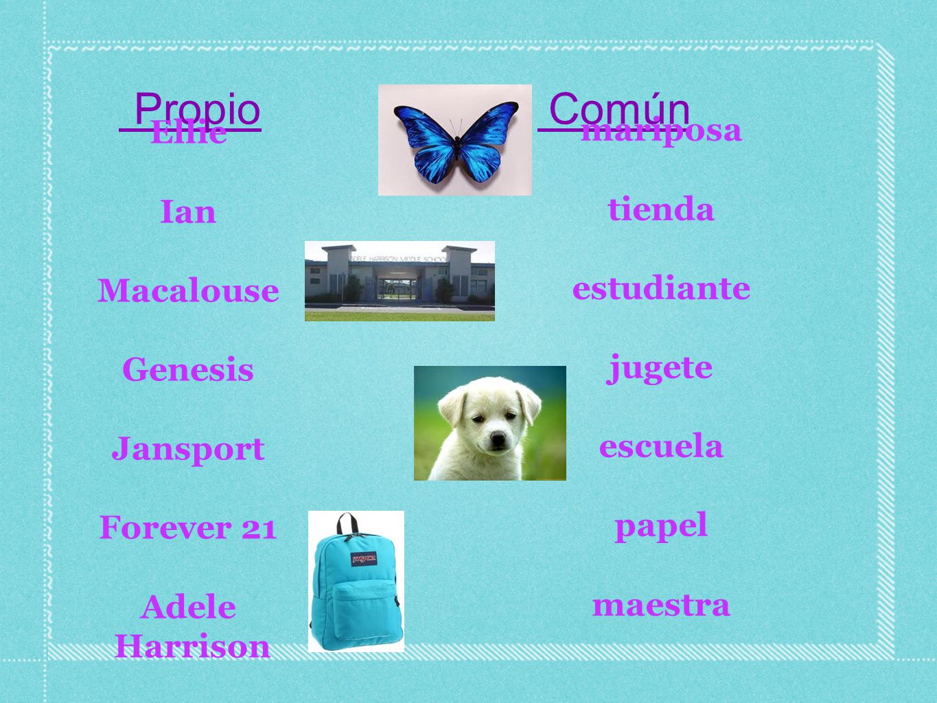 Propio Común Ellie. Ian. Macalouse. Genesis. Jansport. Forever 21.
