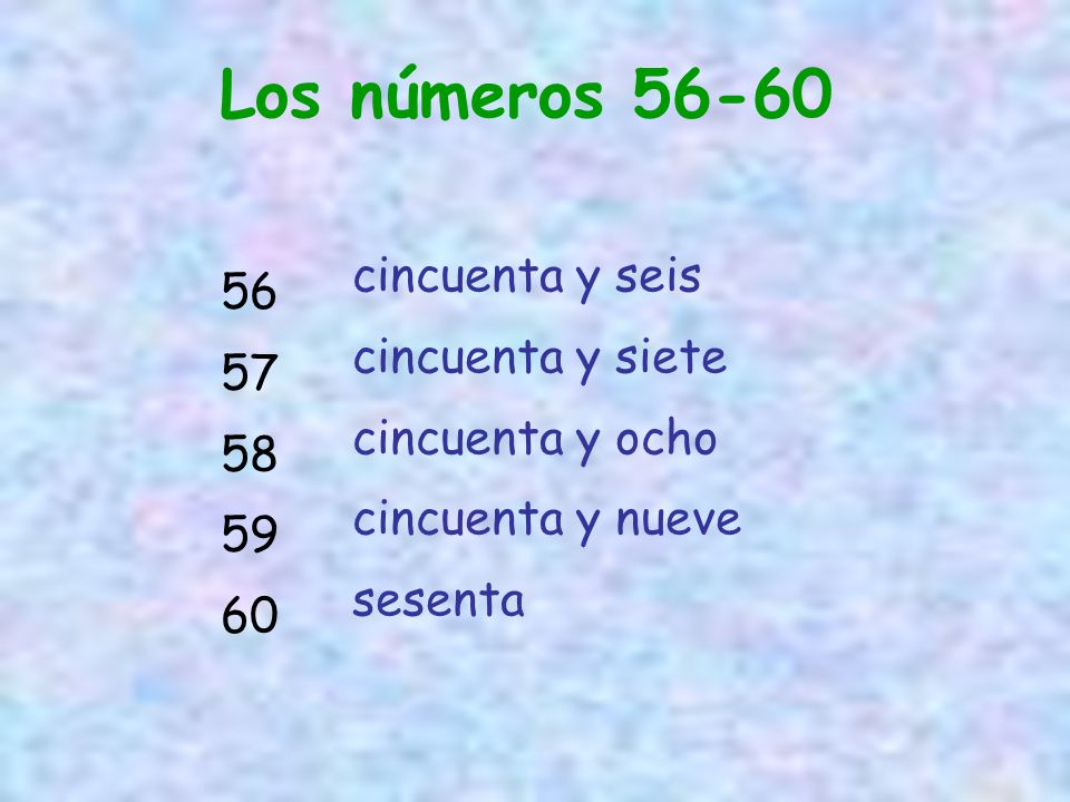 Los números cincuenta y seis 56 cincuenta y siete 57