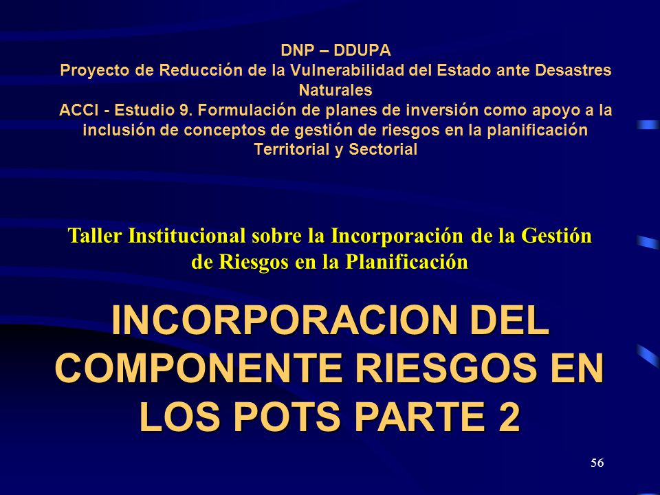 INCORPORACION DEL COMPONENTE RIESGOS EN LOS POTS PARTE 2