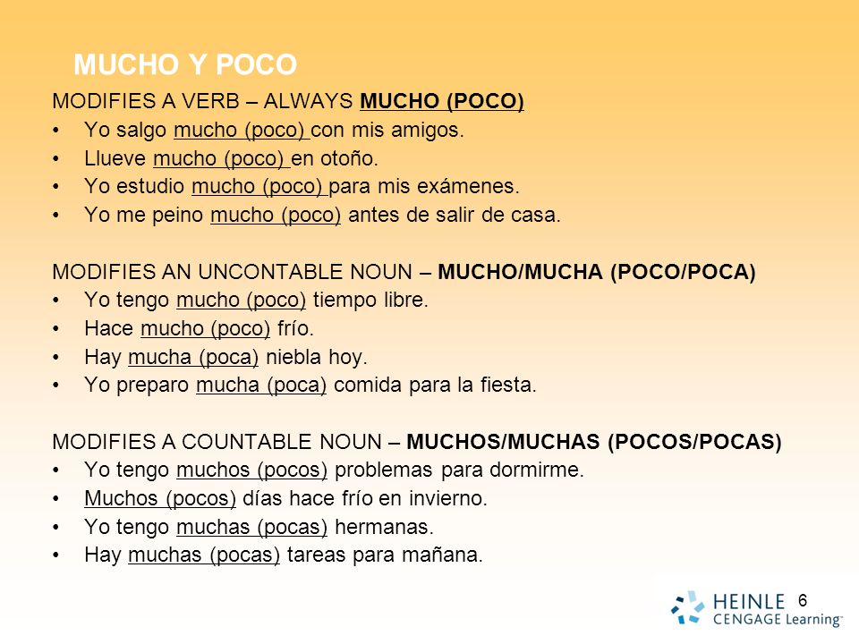 MUCHO Y POCO MODIFIES A VERB – ALWAYS MUCHO (POCO)