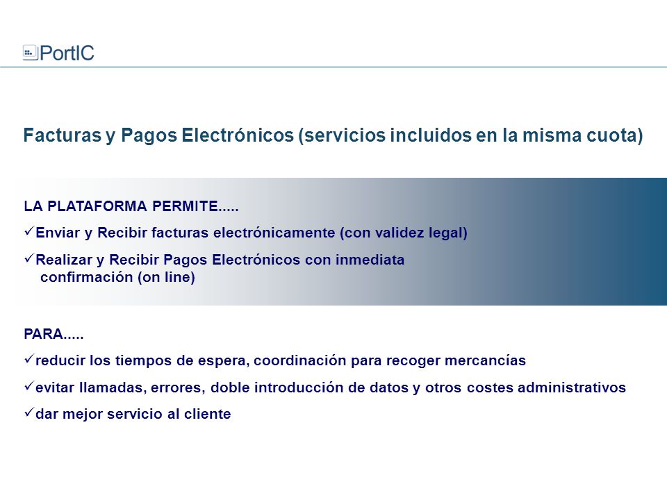 Facturas y Pagos Electrónicos (servicios incluidos en la misma cuota)