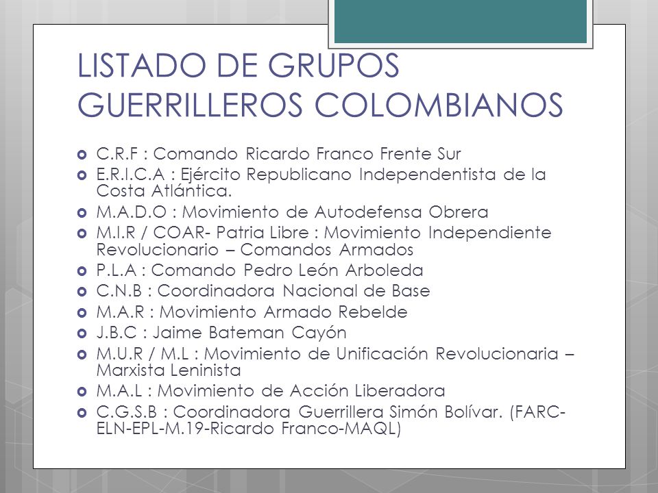 LISTADO DE GRUPOS GUERRILLEROS COLOMBIANOS