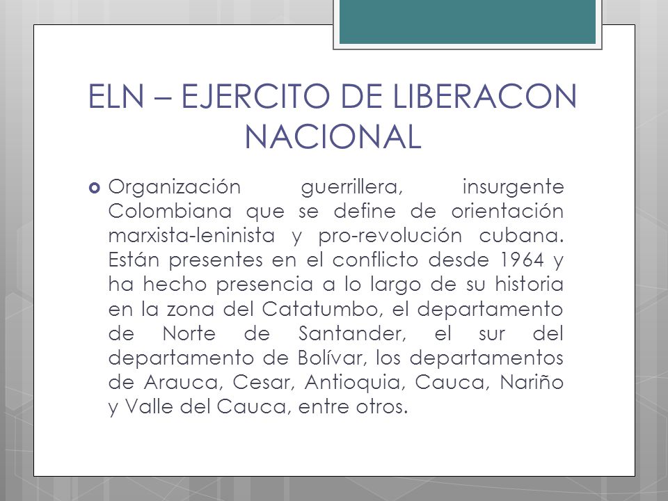 ELN – EJERCITO DE LIBERACON NACIONAL