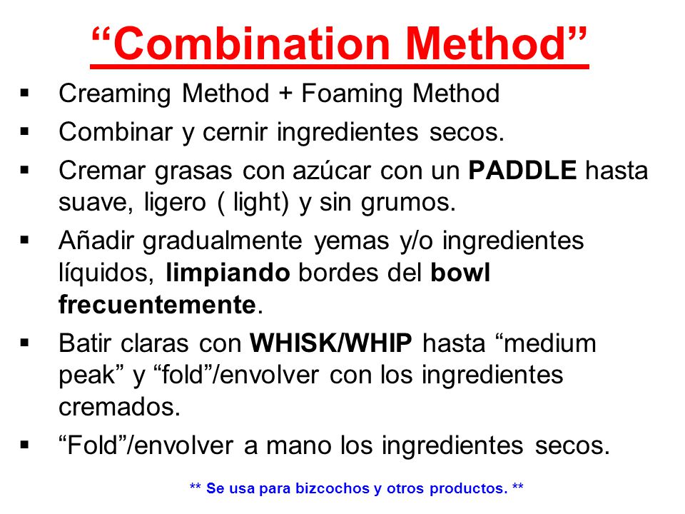 ** Se usa para bizcochos y otros productos. **