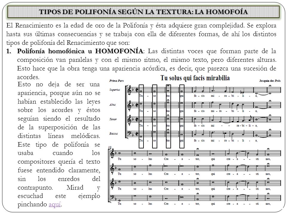 TIPOS DE POLIFONÍA SEGÚN LA TEXTURA: LA HOMOFOÍA