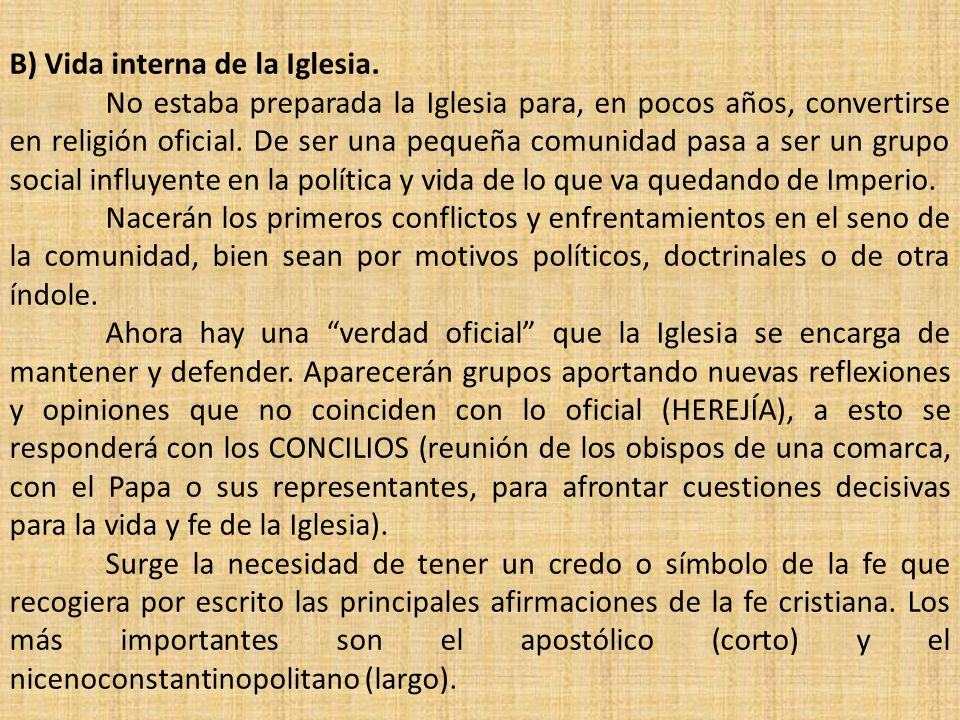 B) Vida interna de la Iglesia.