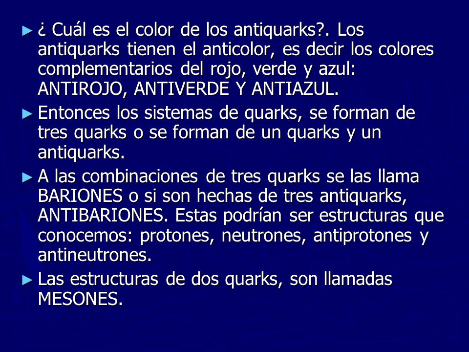 ¿ Cuál es el color de los antiquarks