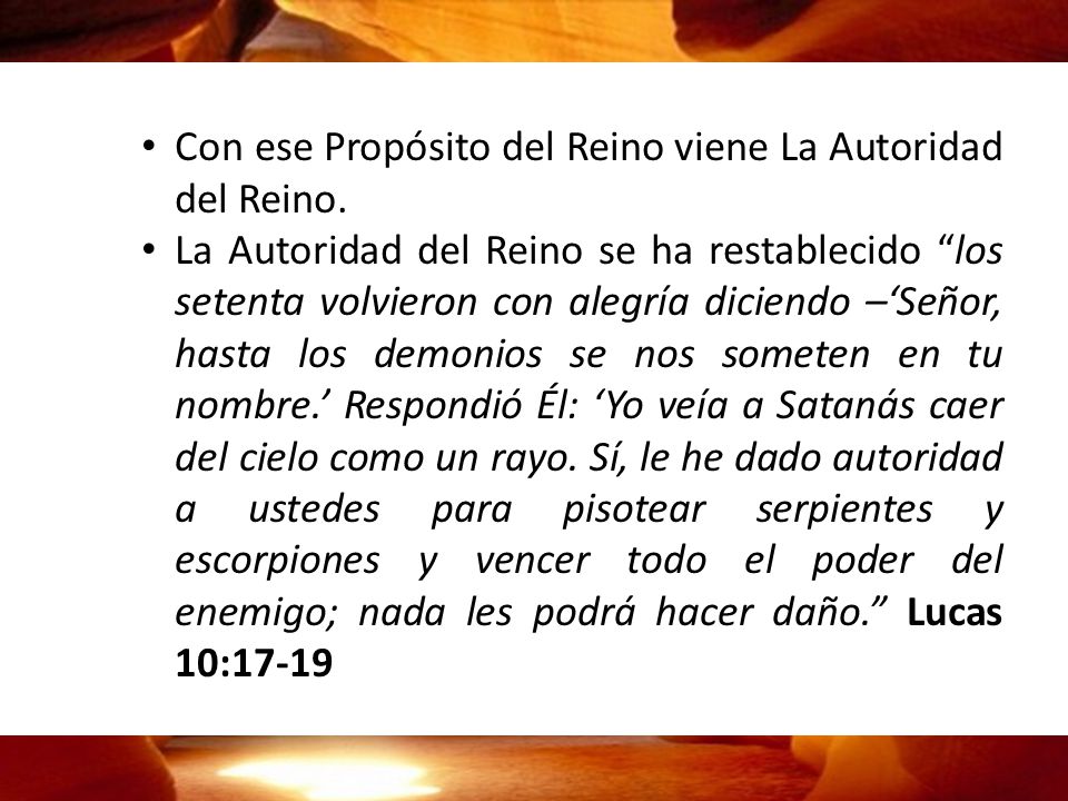 Con ese Propósito del Reino viene La Autoridad del Reino.