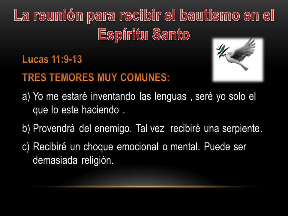 La reunión para recibir el bautismo en el Espíritu Santo