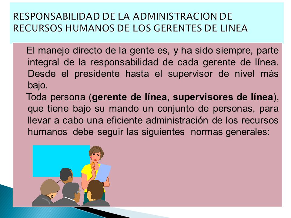 RESPONSABILIDAD DE LA ADMINISTRACION DE RECURSOS HUMANOS DE LOS GERENTES DE LINEA
