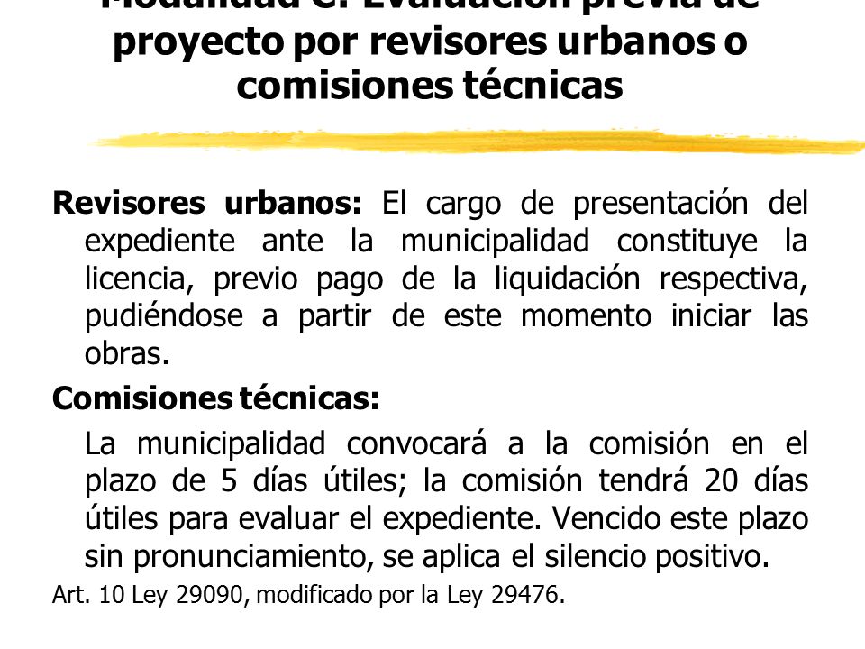 Modalidad C: Evaluación previa de proyecto por revisores urbanos o comisiones técnicas