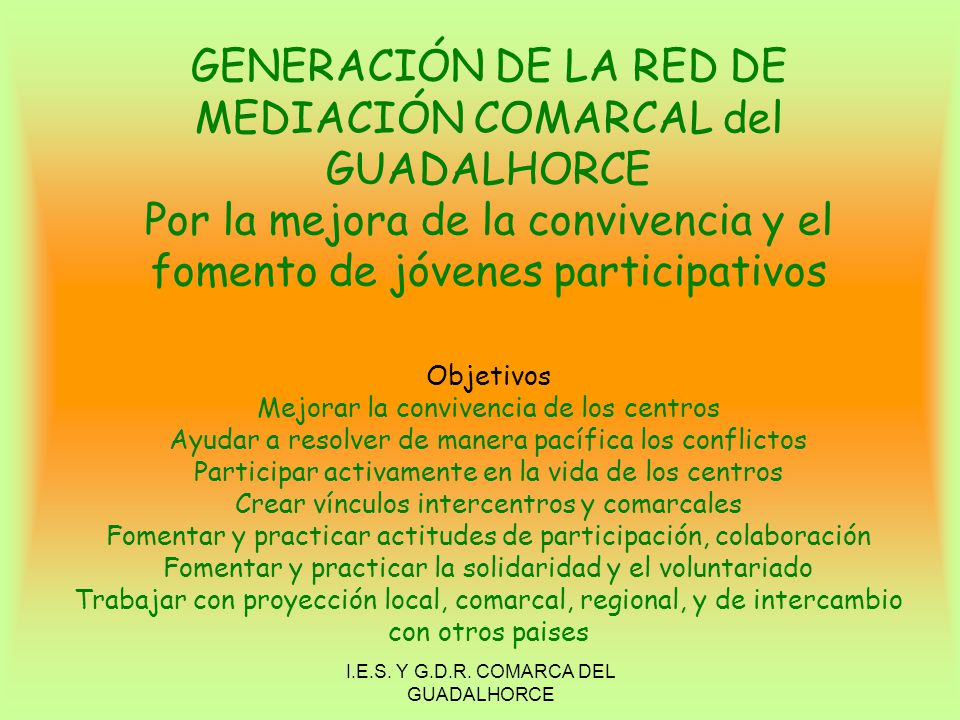 I.E.S. Y G.D.R. COMARCA DEL GUADALHORCE