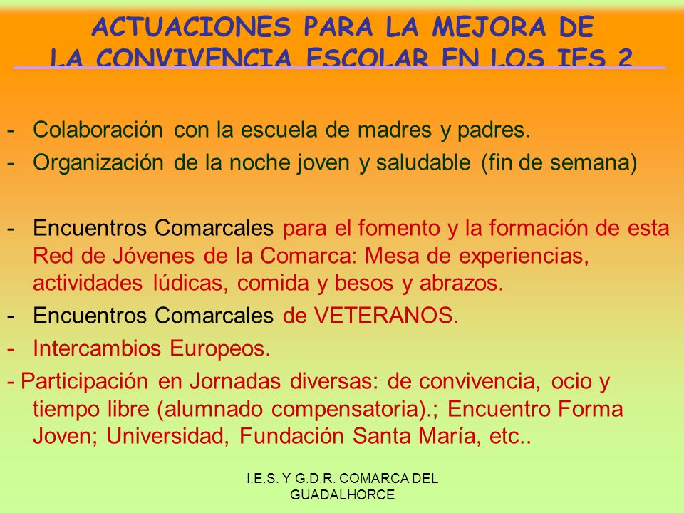 ACTUACIONES PARA LA MEJORA DE LA CONVIVENCIA ESCOLAR EN LOS IES 2