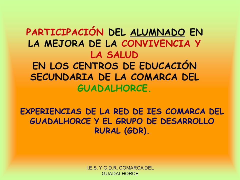 PARTICIPACIÓN DEL ALUMNADO EN LA MEJORA DE LA CONVIVENCIA Y LA SALUD