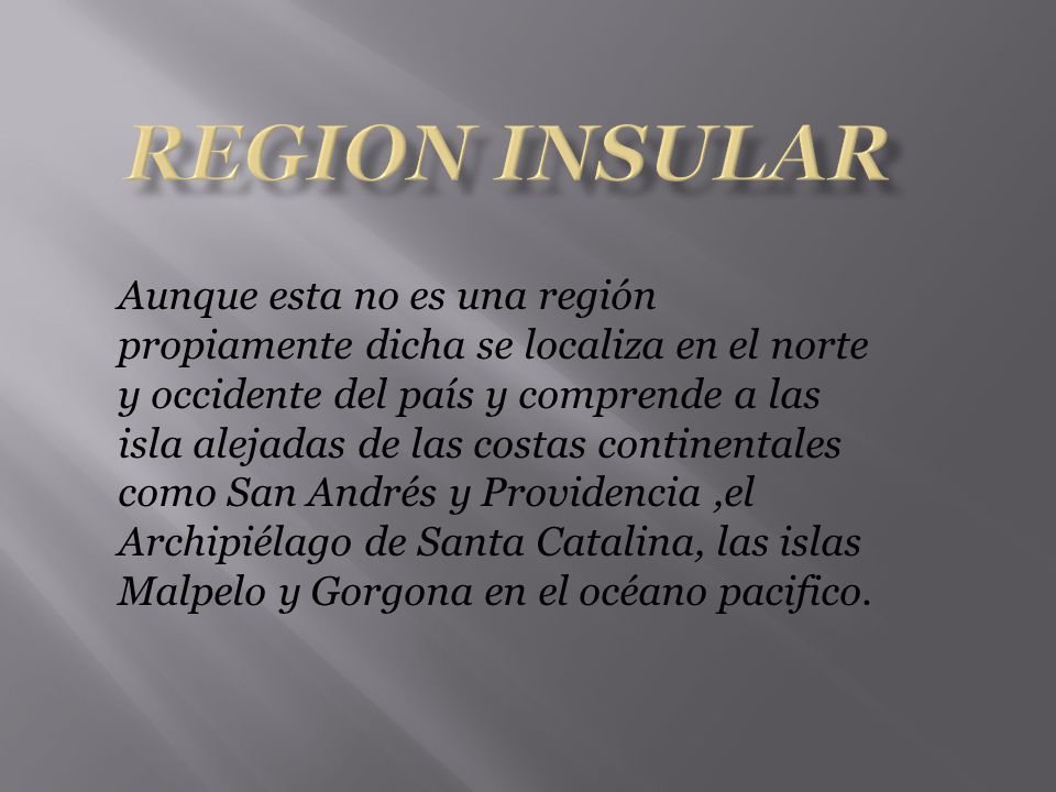 REGION INSULAR