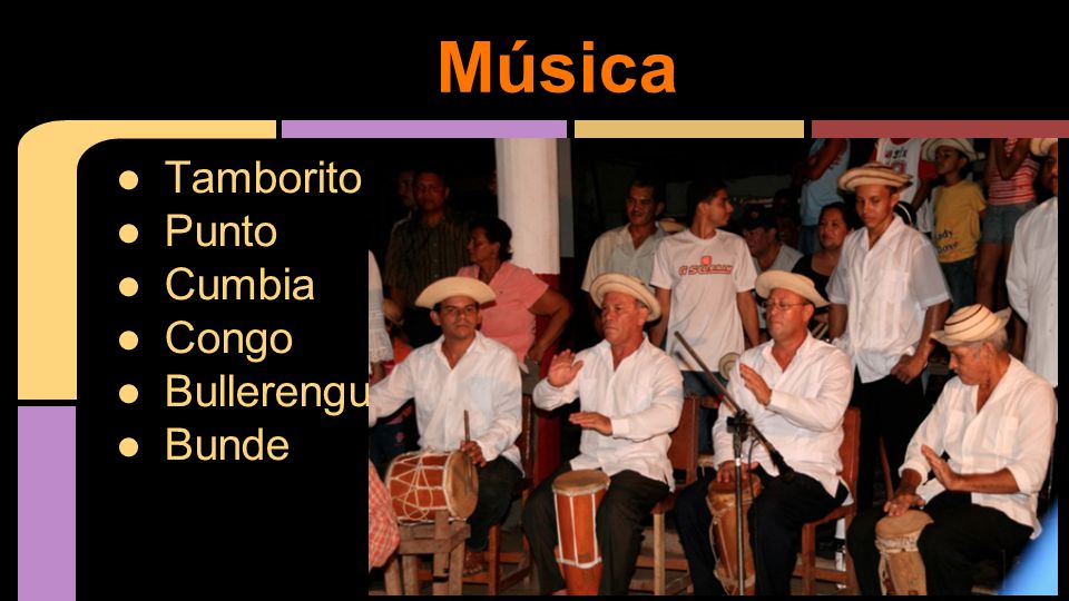 Música Tamborito Punto Cumbia Congo Bullerengue Bunde