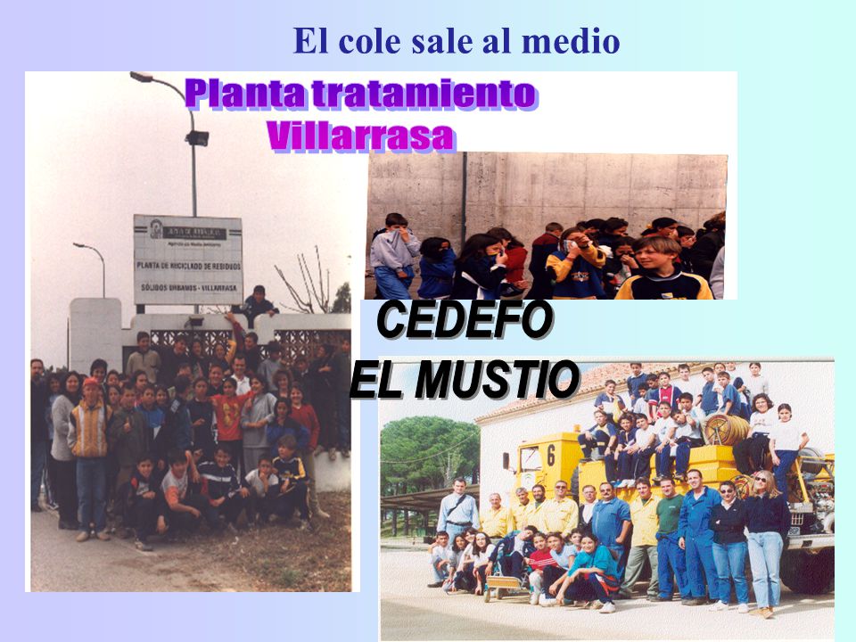 El cole sale al medio Planta tratamiento Villarrasa CEDEFO EL MUSTIO