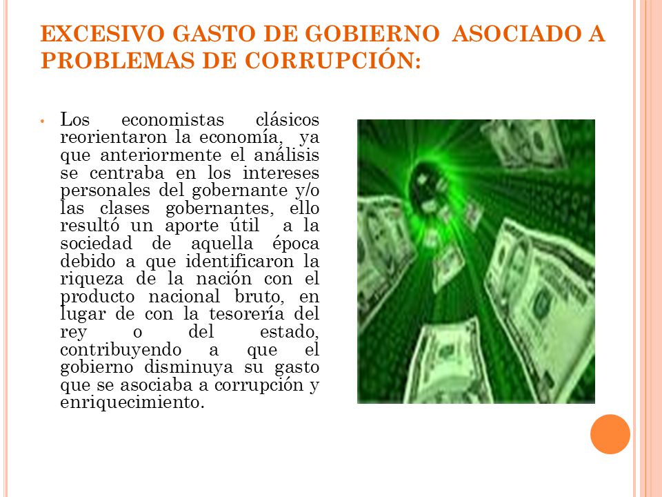 EXCESIVO GASTO DE GOBIERNO ASOCIADO A PROBLEMAS DE CORRUPCIÓN: