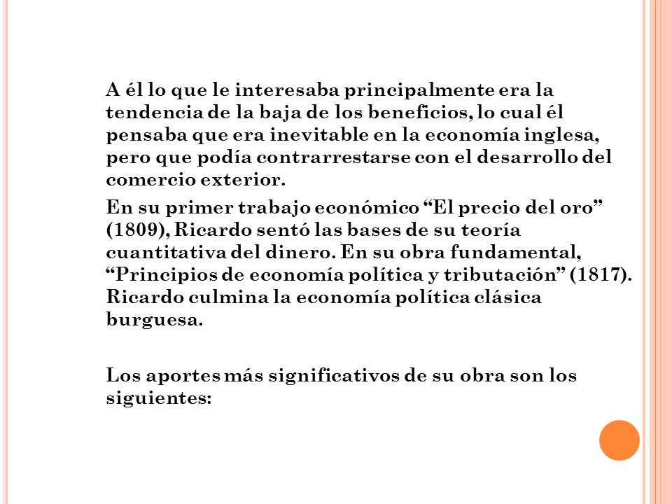 Los aportes más significativos de su obra son los siguientes: