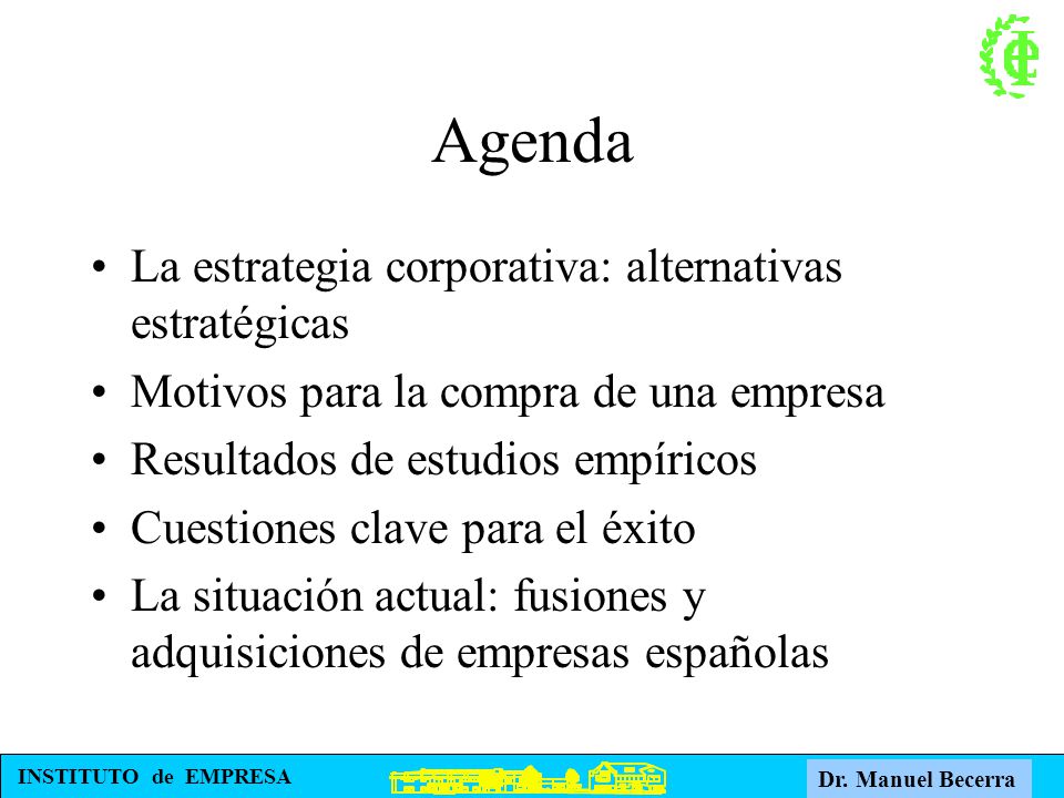 Agenda La estrategia corporativa: alternativas estratégicas