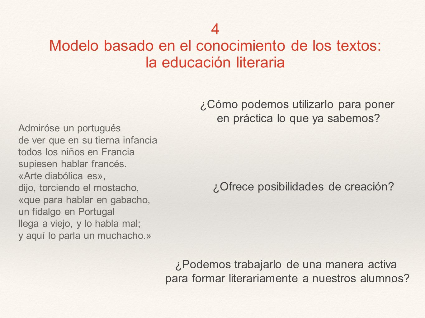 4 Modelo basado en el conocimiento de los textos: la educación literaria