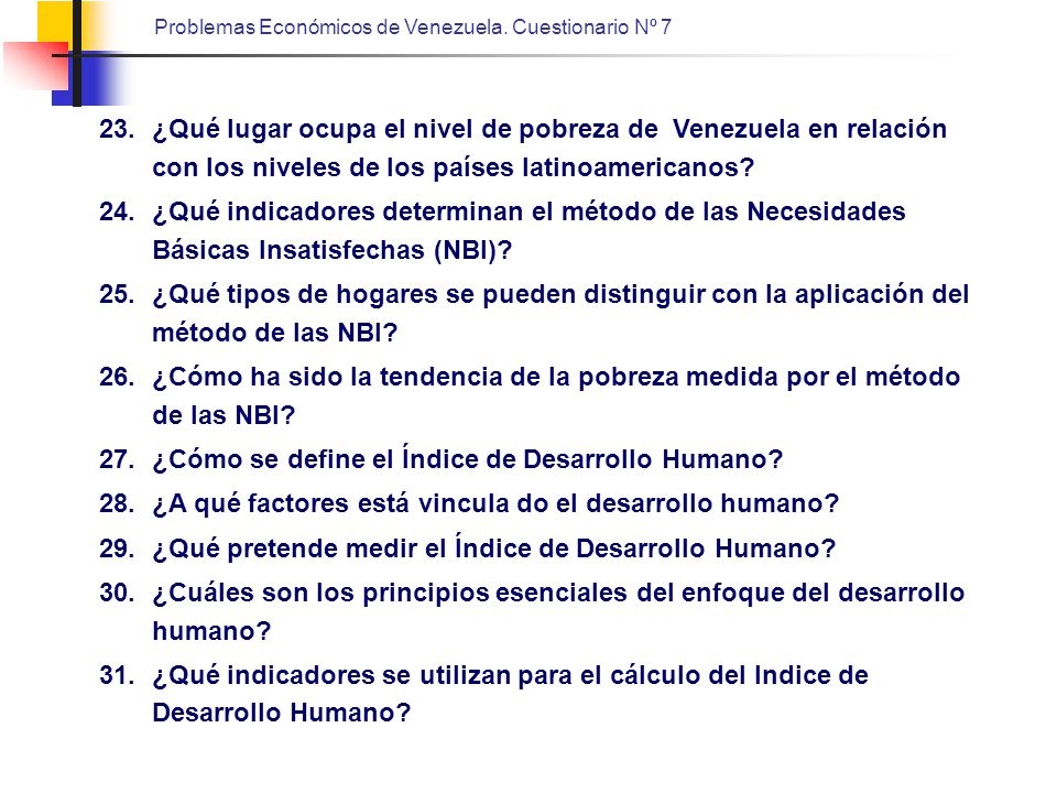 ¿Qué lugar ocupa el nivel de pobreza de Venezuela en relación con los niveles de los países latinoamericanos
