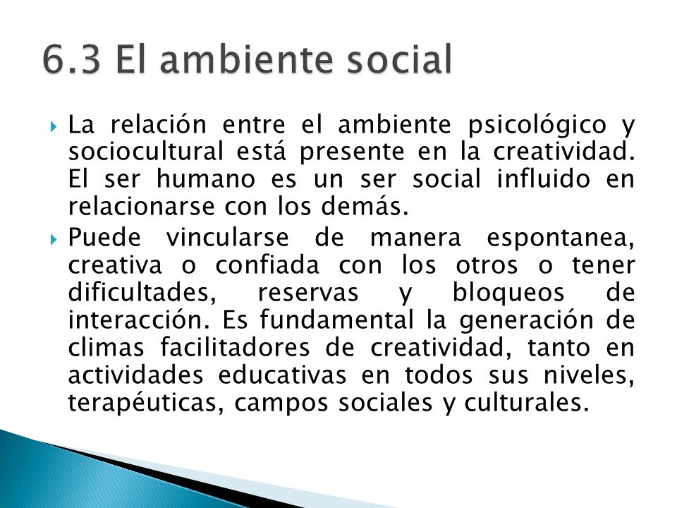6.3 El ambiente social