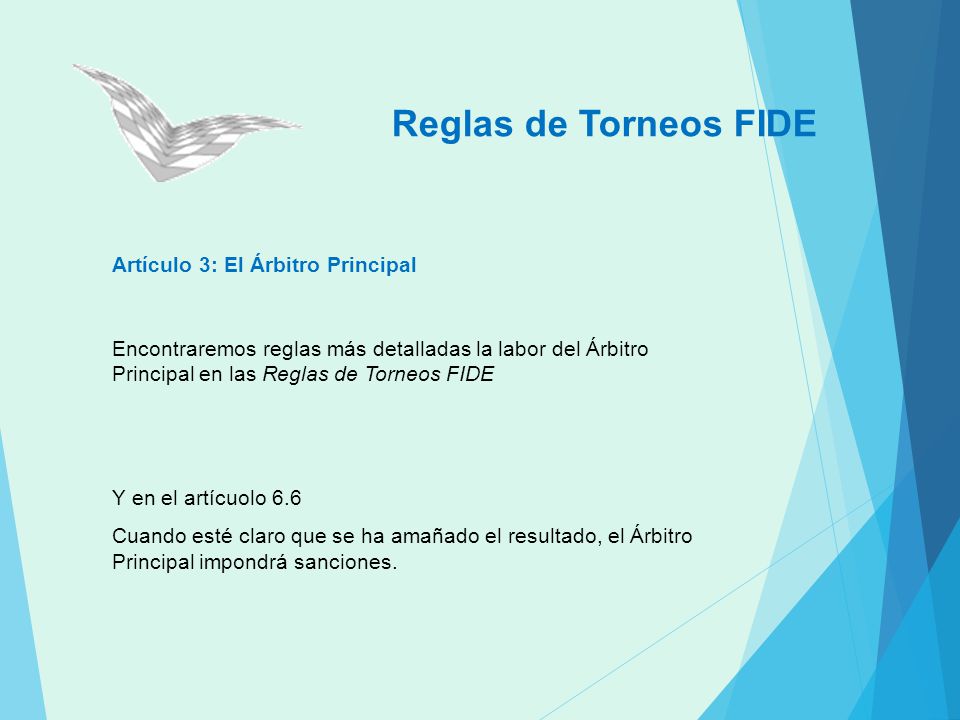 Reglas de Torneos FIDE Artículo 3: El Árbitro Principal