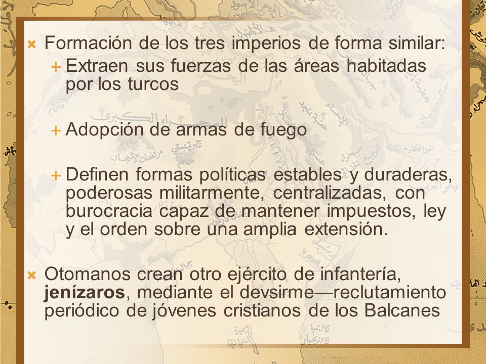 Formación de los tres imperios de forma similar: