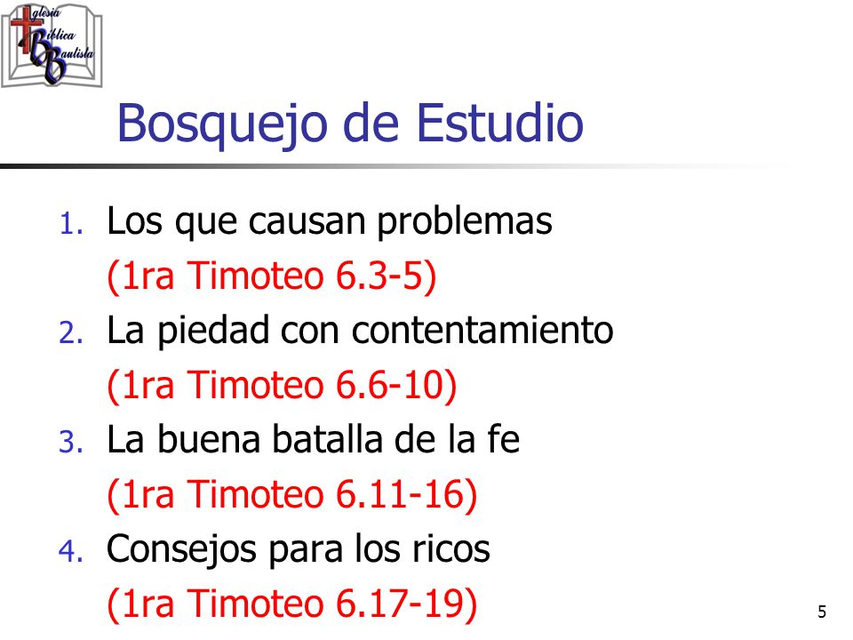 Bosquejo de Estudio Los que causan problemas (1ra Timoteo 6.3-5)