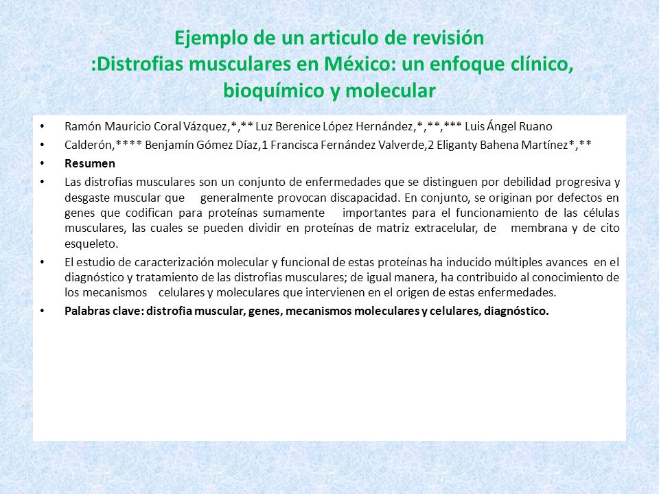 Ejemplo de un articulo de revisión :Distrofias musculares en México: un enfoque clínico, bioquímico y molecular