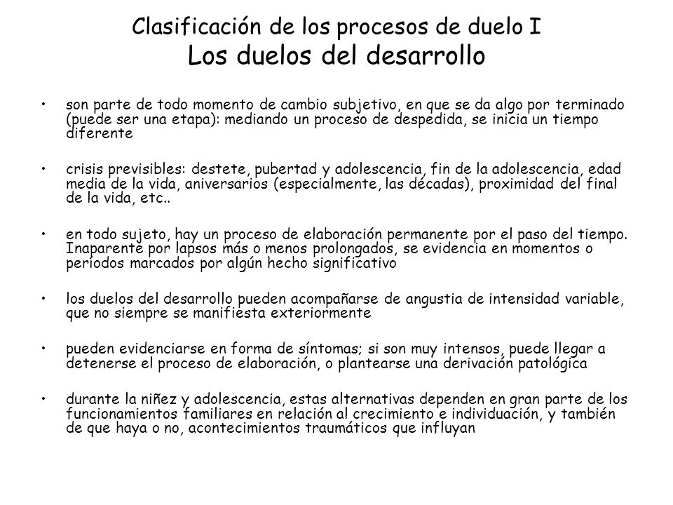 Clasificación de los procesos de duelo I Los duelos del desarrollo