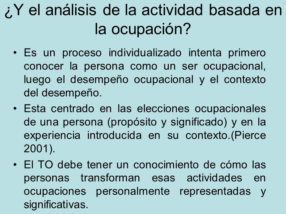¿Y el análisis de la actividad basada en la ocupación