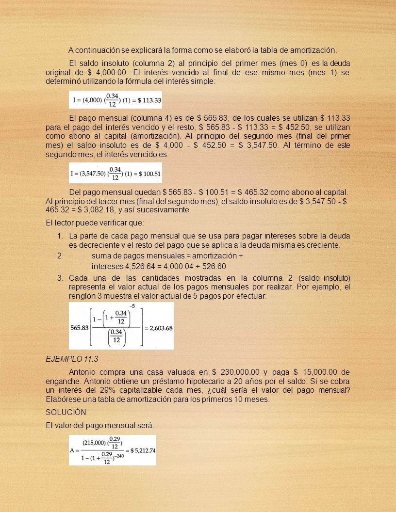 A continuación se explicará la forma como se elaboró la tabla de amortización.