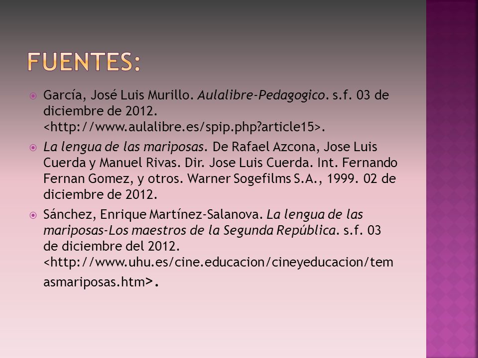 Fuentes: García, José Luis Murillo. Aulalibre-Pedagogico. s.f. 03 de diciembre de <  article15>.
