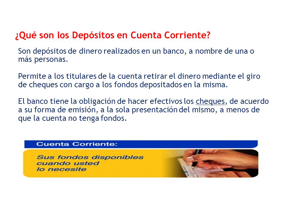 ¿Qué son los Depósitos en Cuenta Corriente