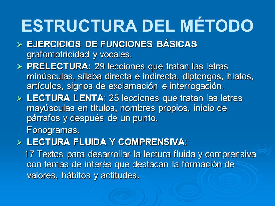 ESTRUCTURA DEL MÉTODO EJERCICIOS DE FUNCIONES BÁSICAS grafomotricidad y vocales.