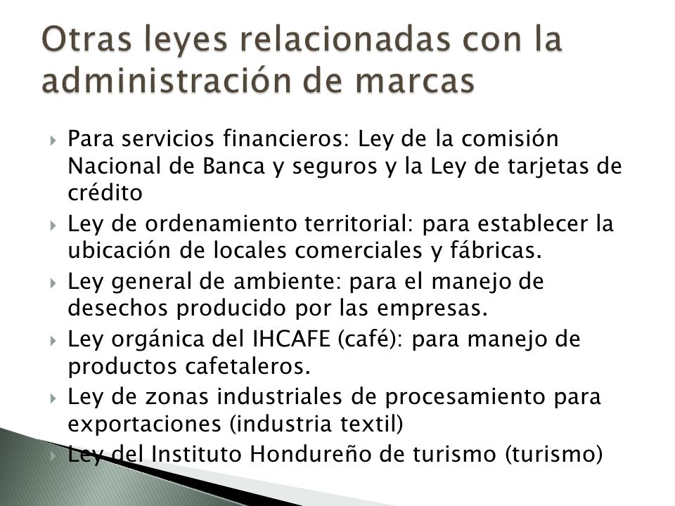 Otras leyes relacionadas con la administración de marcas