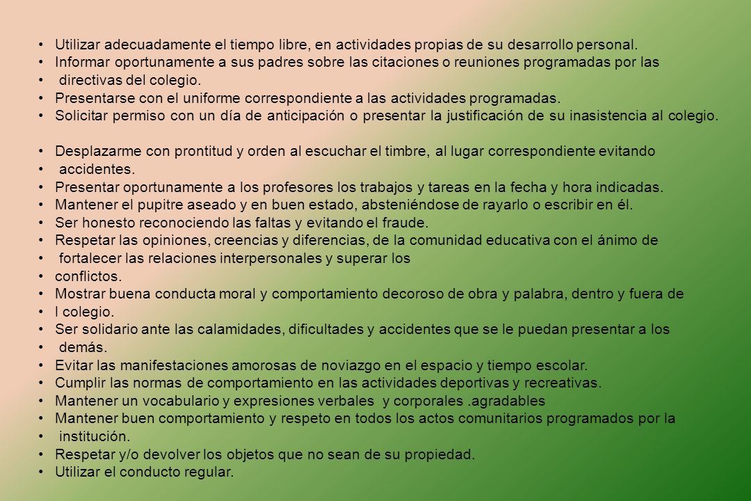 Utilizar adecuadamente el tiempo libre, en actividades propias de su desarrollo personal.