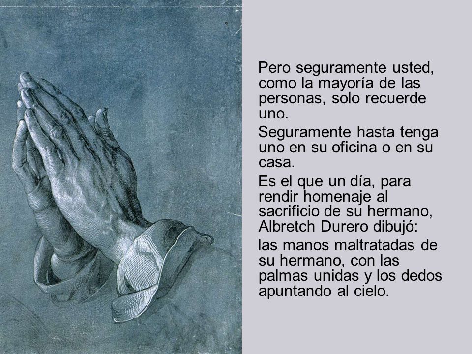 Pero seguramente usted, como la mayoría de las personas, solo recuerde uno.