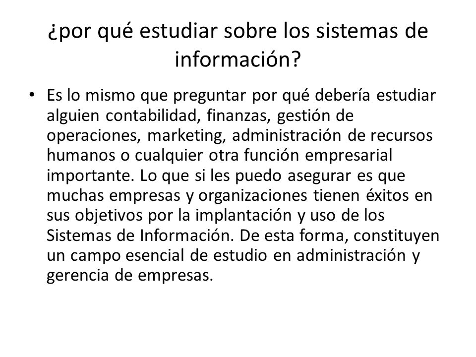 ¿por qué estudiar sobre los sistemas de información