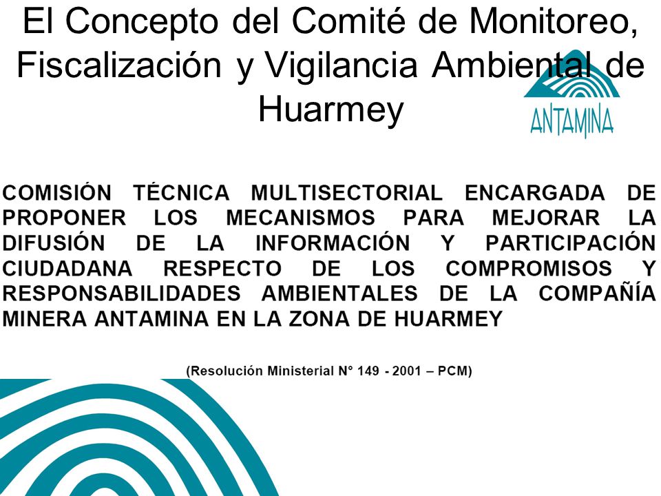 El Concepto del Comité de Monitoreo, Fiscalización y Vigilancia Ambiental de Huarmey