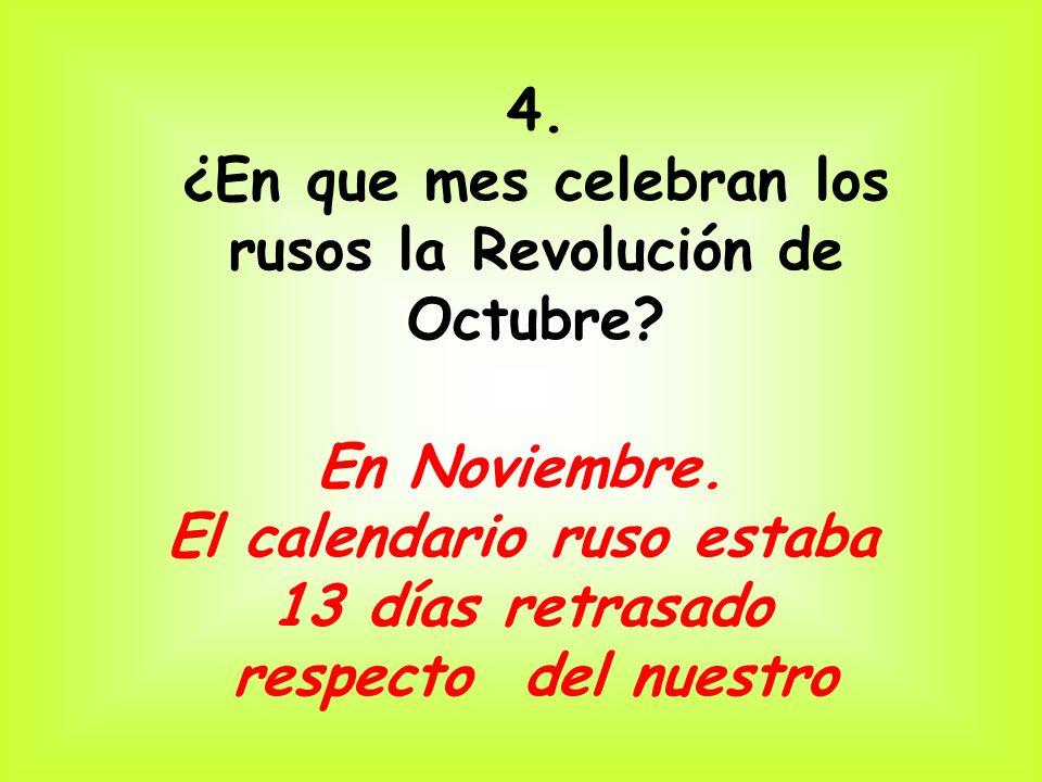 ¿En que mes celebran los rusos la Revolución de Octubre