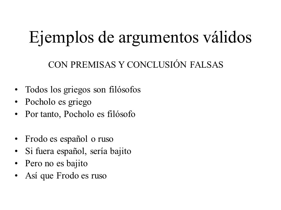 Ejemplos de argumentos válidos