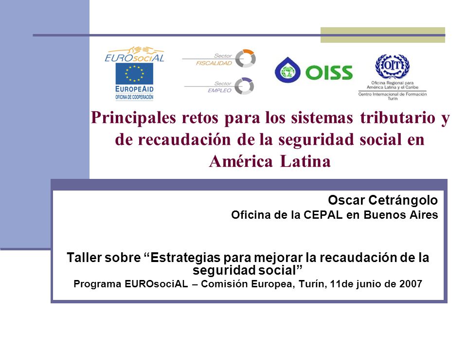 Programa EUROsociAL – Comisión Europea, Turín, 11de junio de 2007